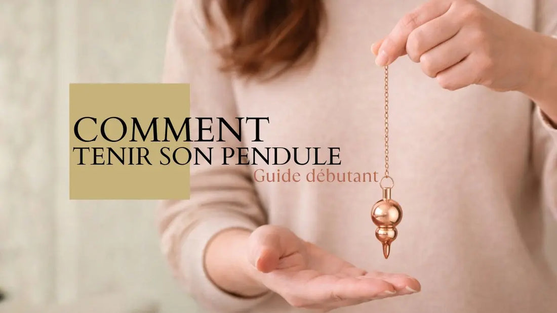 Comment tenir son pendule correctement entre le pouce et l’index en radiesthésie