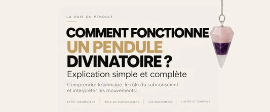 Comment fonctionne un pendule divinatoire ?  Explication simple et complète